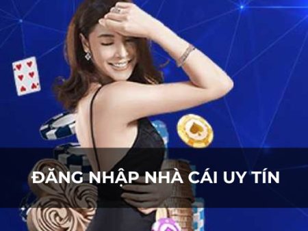 ku casino đăng nhập thiên đường trò chơi game đổi thưởng